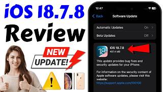 ⚡iOS 18.7.8 Update Review | iOS 18.7.8 New Update Release For iPhone Xr/Xs/Xs Max | What's New