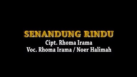 Rhoma Irama & Noer Halimah - Senandung Rindu (Stereo | Official Music Video)