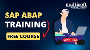 Master SAP ABAP: Session 3 of Comprehensive Training Video Series | Multisoft Virtual Academy