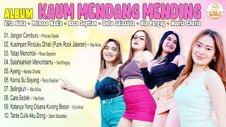 Album Kaum Mendang Mending - Vita Alvia, Princes Nadia, Reza Septian, Delia Salsabila, Nia Pargoy