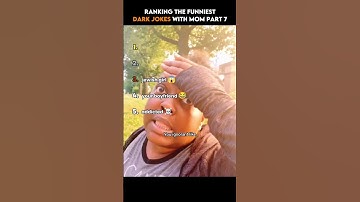 Ranking the Funniest Dark Jokes With Mom Part 7 😳😂 #shorts #funny #joke #darkhumor
