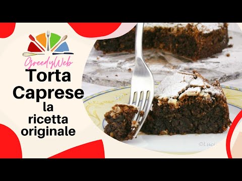 Torta Caprese ricetta originale