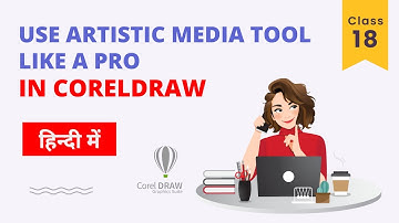 CorelDraw Artistic Media Tool Tutorial in hindi: How to Use it Like a Pro