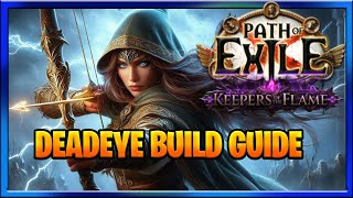 Path Of Exile Keepers Of The Flame Bow Build Guide Ranger Deadeye Lightning Arrow Budget Build