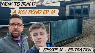How to Build a Koi Pond: Step-by-Step Series | Episode 14 – Filtration #koi #fish #koipond
