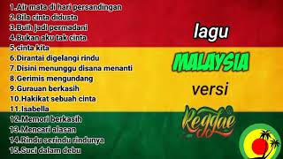 kumpulan lagu malaysia versi reggae \