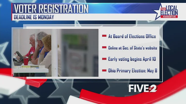 Voter registration deadline is Monday