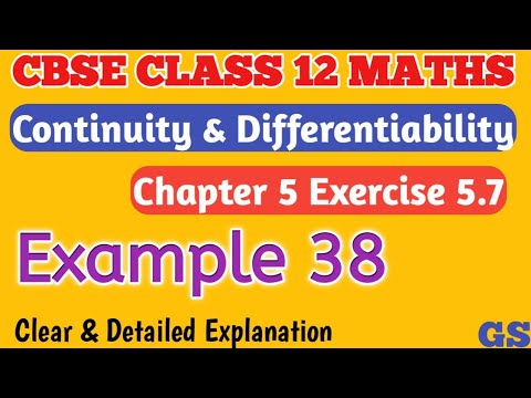 Chapter 5 - Example 38 - Continuity & Differentiability - CBSE Class 12th Maths in Tamil #gsfamily