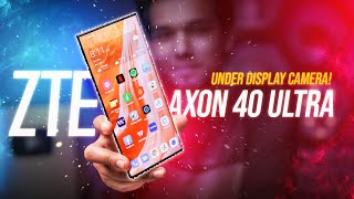 অদৃশ্য ক্যামেরা! ZTE Axon 40 Ultra