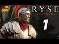 Прохождение Ryse: Son of Rome [HD|PC] - Часть 1 (Сын Рима)