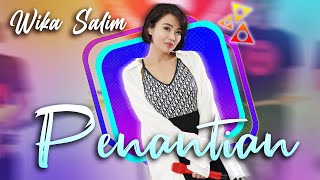 Wika Salim - Penantian (feat Orkes Paman Kudos)