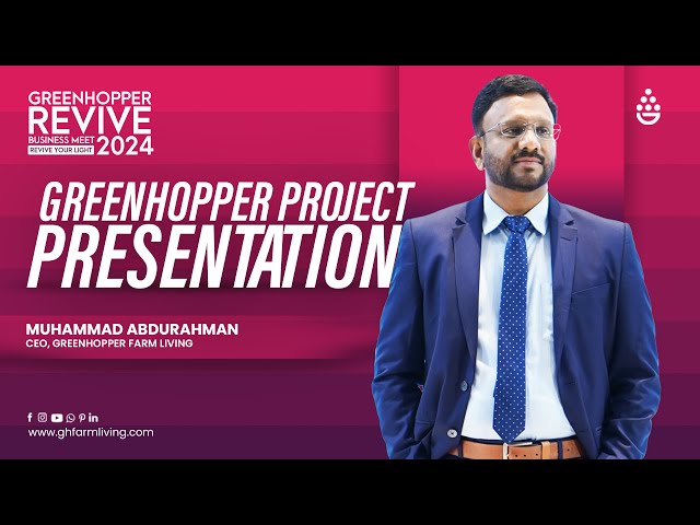 Greenhopper Project Presentation - Muhammad Abdurahman - CEO, Greenhopper Revive Business Meet 2024 class=
