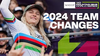 The Complete Guide : 2024 Team Changes | WHOOP UCI Mountain Bike World Series