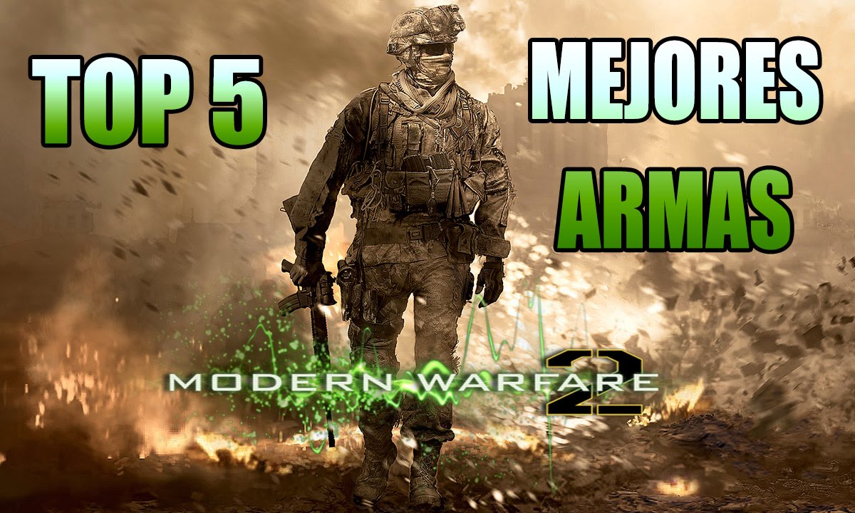 TOP 5 MEJORES ARMAS MODERN WARFARE 2 - YouTube