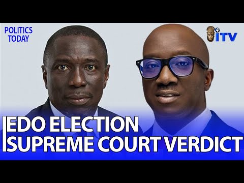 Edo Election Supreme Court Judgement - Parties Accept Verdict | POLITICS TODAY