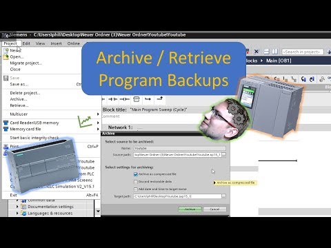 TIA Portal: Program Backups! Archiving and Retrieving