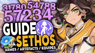 2 STYLES DE COMBAT ! Guide SETHOS : Artéfacts, Teams & Armes ! | Genshin Impact