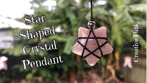 How to wrap/string a star shaped crystal with twine/thread/cord - necklace/pendant (adjustable) 💫