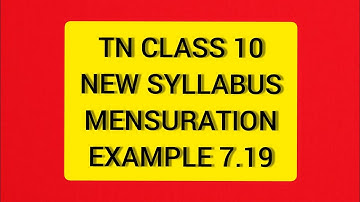 TN Samacheer 10 Maths New Syllabus Mensuration Example 7.19