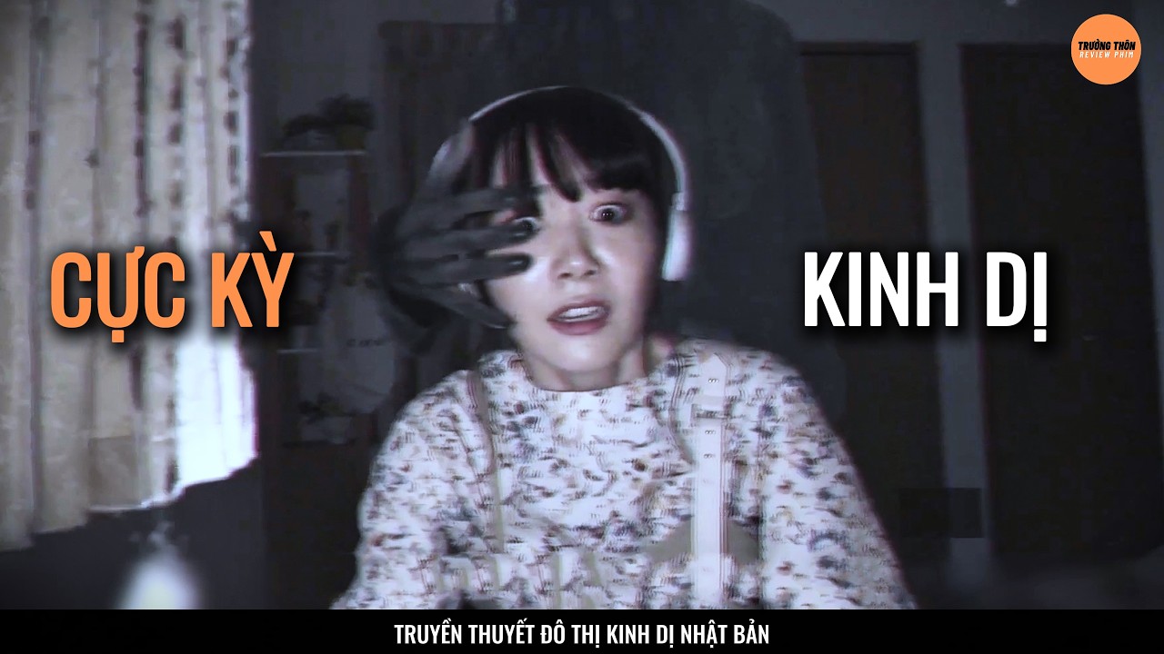 Truyền Thuyết Đô Thị "Kinh Dị" Nhật Bản, Chỉ Cần Nhắc Tới Là Hẹo | Trưởng Thôn Review Phim