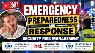 Full ISO18788, IS045001, BS10800, Emergency Preparedness Response | Planning Guide