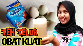 Cara Buat TEH TELUR Padang Tanpa Mixer, Enak No Amis | Buat TEH TELUR Untuk Suami Tercinta Biar Kuat