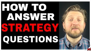 How to Answer Strategy Questions during Product Manager Interview