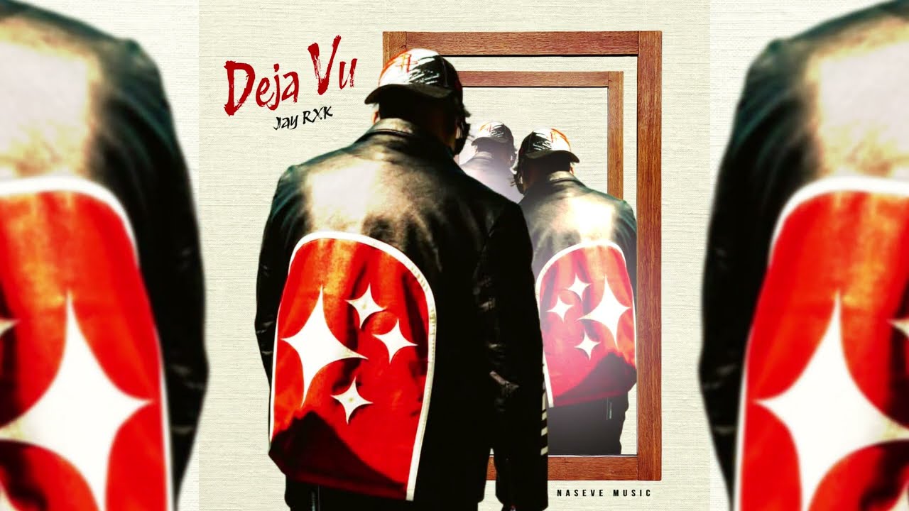 Watch Jay RXK-Deja Vu(Official Audio) on YouTube Watch Jay RXK-Deja Vu(Official Audio) on YouTube