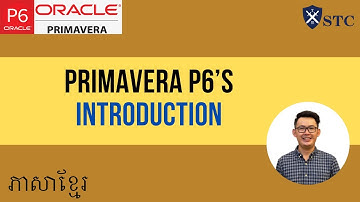 Primavera P6 - Primavera P6’s Introduction