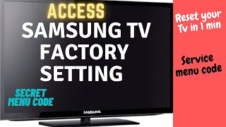 how to access secret service menu on samsung smart tv || reset samsung tv to factory settings