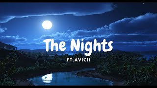 Avicii The Nights (Lyrics) | Reef Lyrics