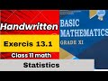 Exercises 13.1 Statistics 1 Class 11 Maths 