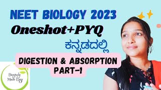 NEET 2023|Class1-DIGESTION and ABSORPTION |PYQs solved| NEET Biology in kannada@biostudymadeeasy screenshot 4
