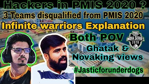 Hackers in PMIS | 3 Teams disqualified | infinite warriors POV and explanation | Ghatak & Nova views
