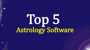 Best Astrology Software for Windows PC - Top 5