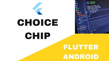"Flutter Android Tutorial: Creating a Choice Chip | Beginner