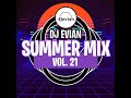 DJ EVIAN   SUMMER  MIX VOL 21