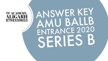 ANSWER key - AMU BALLB 2020 - SERIES B II AMU law answer key 2020 II amu controller