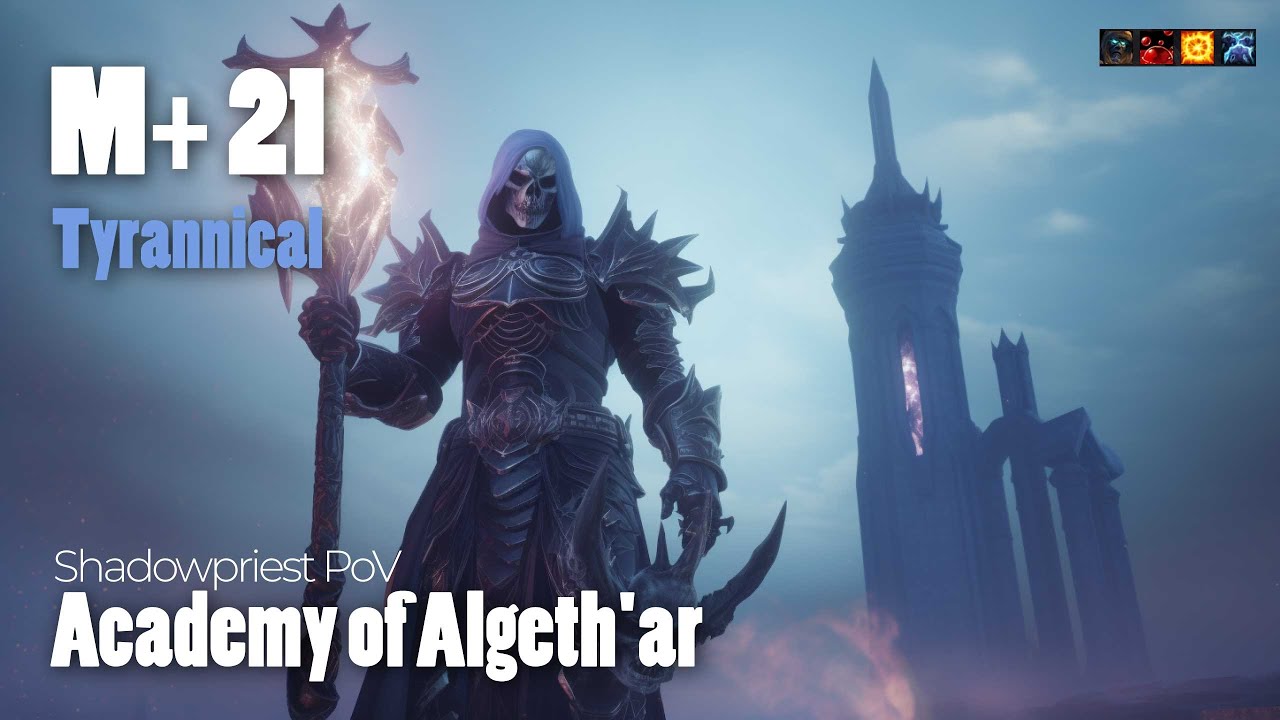 ⁣Academy of Algeth'ar M+ 21 Tyrannical - just playing - WoW Dragonflight M+