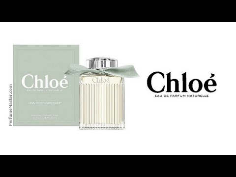 Chloe Eau de Parfum Naturelle New Chloe Fragrance