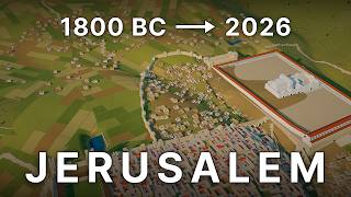 JERUSALEM – 3D Timelapse – 1800 BC to 2026