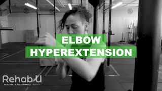 Elbow Pain in the Boxer – Dealing with Hyperextension Injuries