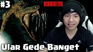 Uler Berbisa Yang Besar - Resident Evil Indonesia - Part 3