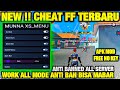 NEW CHEAT FF TERBARU‼️ APK MOD MENU FF TERBARU 2026 CHEAT FF ANTI BAN, ALL SERVER, SERVER INDO
