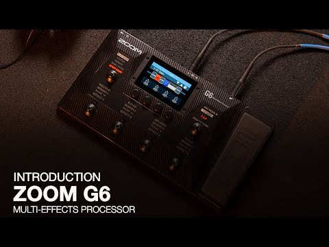 Zoom G6 Multi-Effects Processor - Introduction - YouTube