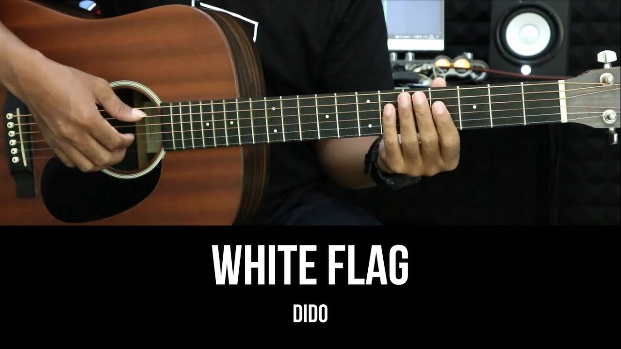 White Flag Dido EASY Guitar Tutorial with Chords / Lyrics Guitar