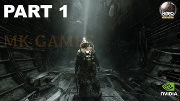 Metro: Last Light Redux - Walkthrough Gameplay - Part 1 (INTRO) [4K60fps] [No commentary]