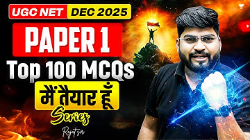 UGC NET Dec 2025 Paper 1 | Top 100 Most Expected MCQs | Part 3 | UGC NET Paper 1 | by Rajat sir