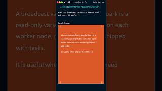 Apache Spark Interview Questions: What is a broadcast variable in Apache Spark and how is it useful