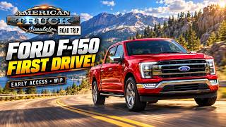 I Got Early Access to the Ford F-150 in American Truck Simulator! | Road Trip: Ford screenshot 1